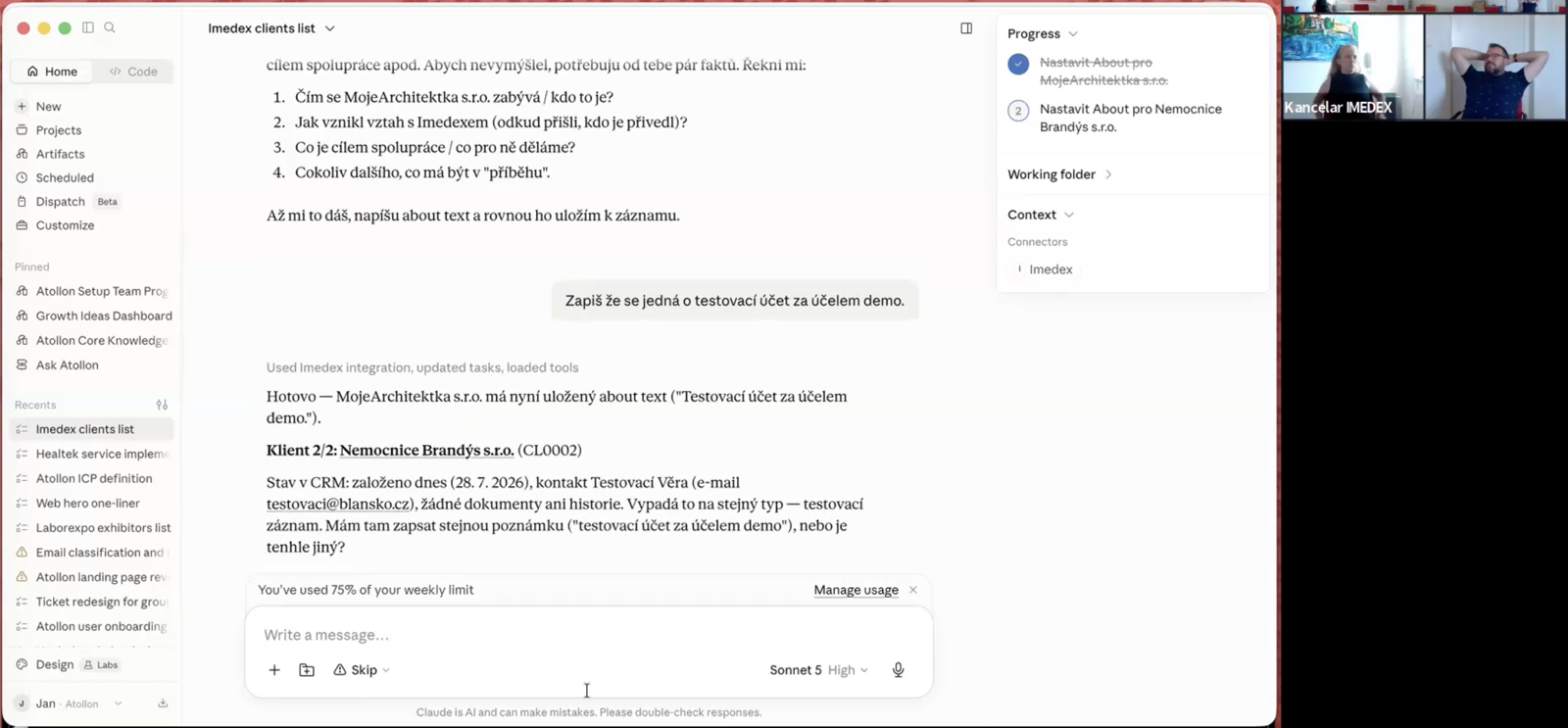 The same session with the Imedex office on camera: the team watches as Claude updates a client record, notes that an account is a test entry created for the demo, and asks before writing the same note to a second record.